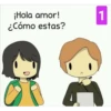 ¡Hola amor!
¿Cómo estas?
1