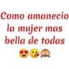 Cоmo атапecio
la mujer mas
bella de todas