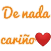 De nada
cariño