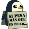 SI PESA
MÁS QUE
UN POLLO...