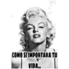 COMO SLIMPORTARA TU
VIDA..