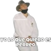 SOY CHOOQOINEL.C
YO LO Que Quiero es
PERREO