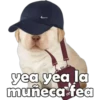 C
yea yea la
muñeca fea