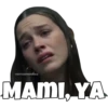 SOYCHOOGOMILO
MAMI, YA