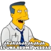 JAJAJAJAJAJAJA
ES UNA BROMA VERDAD