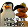 NO MIRES
CHIQUITA