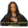 @Hollywoodonly4u
Aún me queda dignidad
en el alma
