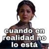 cuando en realidad no lo está