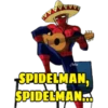 John
SPIDELMAN,
SPIDELMAN...