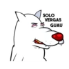 SOLO
VERGAS
GUAU