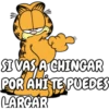 SI VAS A CHINGAR
POR AHÍ TE PUEDES
LARGAR