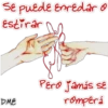 Se puede Enredar O
Estirar
DME
Pero jamás se
romperá