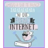 ¿MIEDO A QUE TE VAYAS?
JAJAJAJAJAJA
NI QUE
FUERAS
INTERNET...