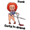Toma
Corta tu drama