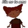 Ella no te ama
. C