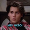 HEY VATO!