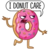 I DONUT CARE