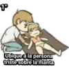 1⁰
Ubique a la persona
triste sobre la manta