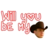 Will you BE MY