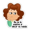 No se le
vuelve a
decir es nada