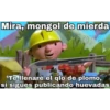 Mira, mongol de mierda
ore
Te llenaré el qlo de plomo,
si sigues publicando huevadas