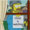 Christ
is
watching
F9