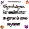 FREDY BRIZUELA
En privado pon
sentimientos
los
es que en la cama
no pienso