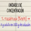UNIDADES DE
CONCENTRACIÓN
% masa/masa (%m/m)
xg soluto en 100 g de solución