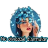 VickyFa
No olvidosé disimular