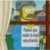 00
Parece que
nadie te está
escuchando
F9
FO
