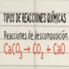 TIPOS DE REACCIONES QUIMICAS
Reacciones de descomposición
CaCO + CO, + CaO