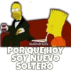 POR QUE HOY SOY NUEVO SOLTERO