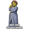 Ante todo
Soy una damita