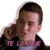 TE LO DIJE
