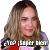 ¿Yo? ¡Súper bien! SUELTA