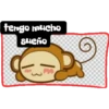 tengo mucho
Sueño