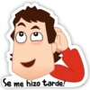 Se me hizo tarde!