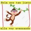 Hola soy tan listo
alla voy avanzando