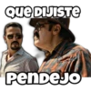 Que DIJISTE
PenDeJo