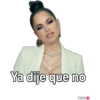 Ya dije que no
Yeisi