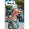 Mood.