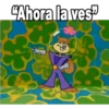 CAhora la ves