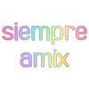 siempre
amix