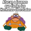 Atacan a jovenes
que tienen las
Hormonas alborotadas