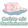 Heriste mis
Sentimientos