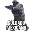 John
SOLDADO
MEXICANO