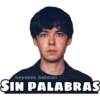 @oyesss_batman
SIN PALABRAS