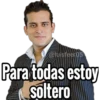 @luisfeer05 Para todas estoy soltero