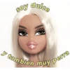 soy
dulce
Cerat putis
y también muy perra