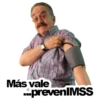 Más vale
prevenIMSS